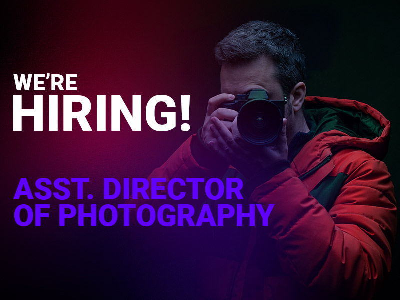 Asst. Director of Photography (DOP)